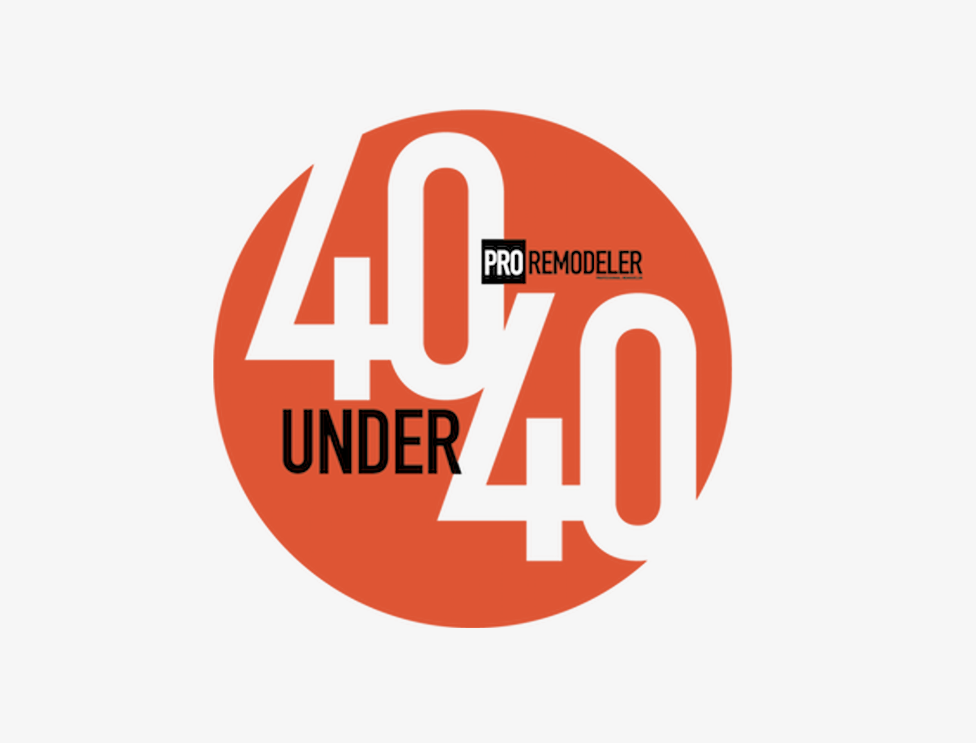 Call for Nominations Pro Remodeler’s 2021 40 Under 40